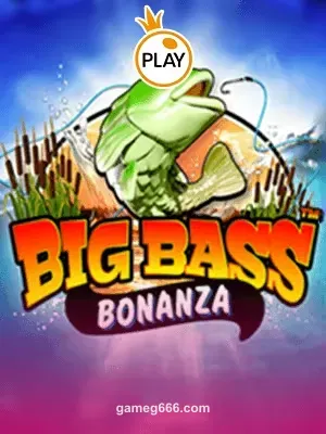 g666 Big Bass Bonanza