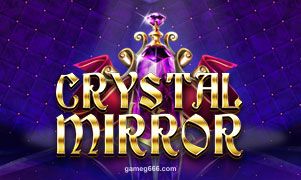 Hình ảnh trò chơi Crystal Mirror tại g666